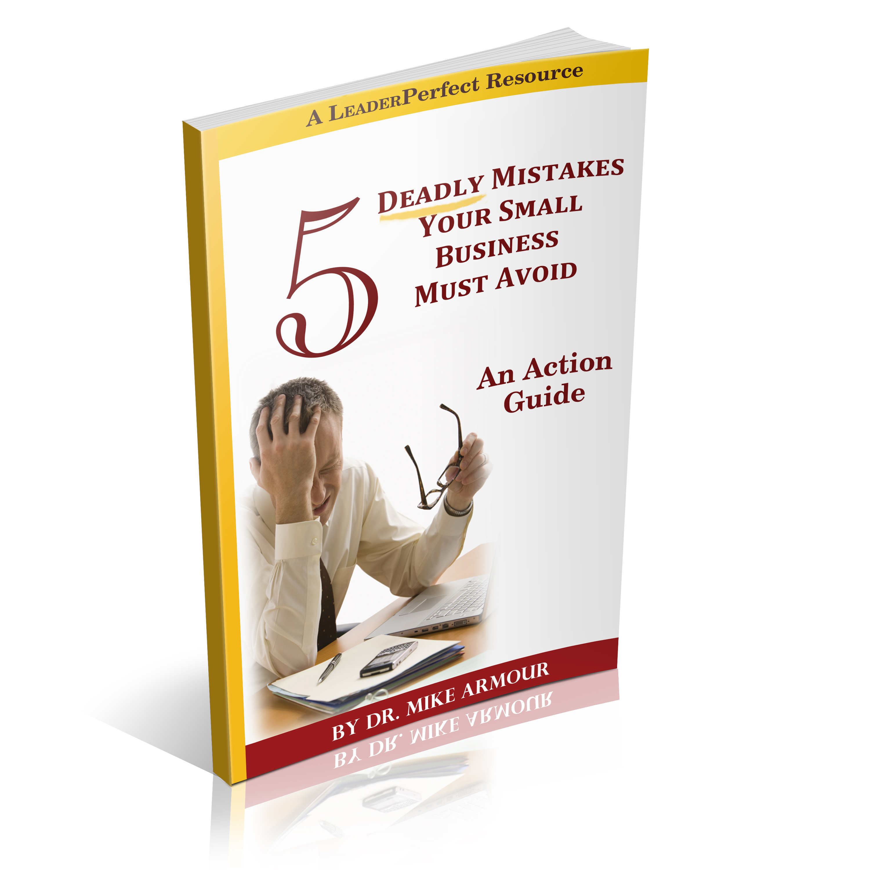 Cover of Five Deadly Mistakes Your Startup Must Avoid