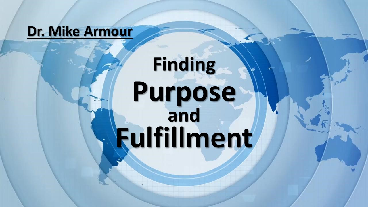 Finding Purpose and Fulfillment